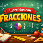 ejercicios con fraciones, aprende de manera fácil, paso a páso 2026