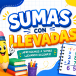 Portada colorida de matemáticas con un lápiz animado y el título “Sumas con llevadas”, mostrando un ejemplo de suma con decenas y diseño educativo para niños.