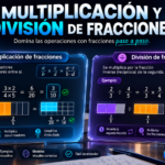 multiplicación y división de fracciones con ejemplos paso a paso, modelos visuales de cuadrículas rectangulares correctamente proporcionadas, fórmulas matemáticas y paneles holográficos sobre un fondo tecnológico azul oscuro, acompañada del título "Multiplicación y División de Fracciones"